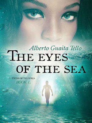 cover image of The Eyes of The Sea